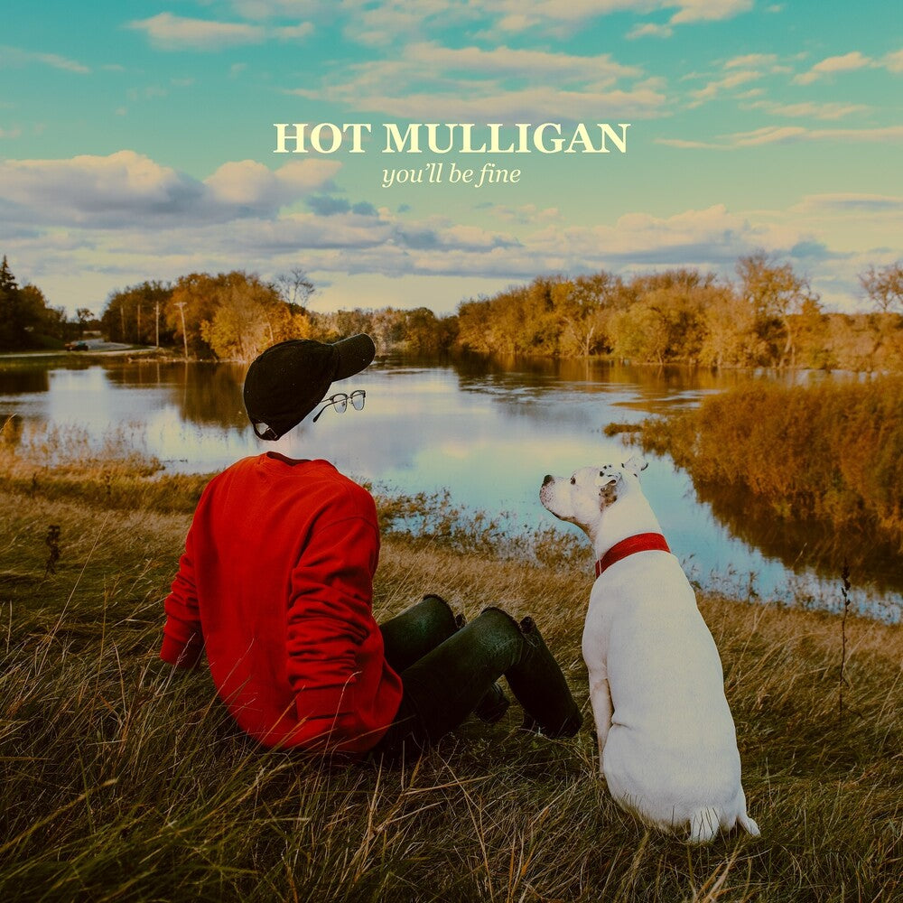 the album cover for Hot Mulligan - You'll Be Fine