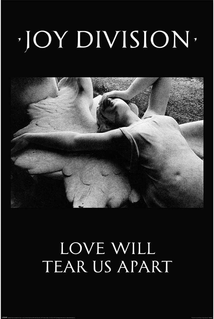 Joy Division Love Will tear Us Apart 24X36