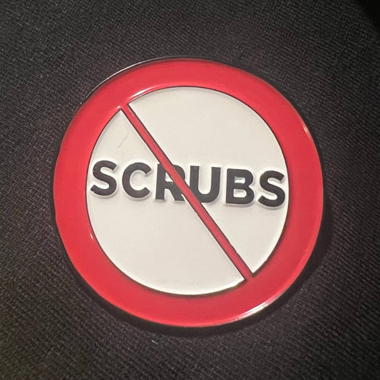 No Scrubs - TLC Pin