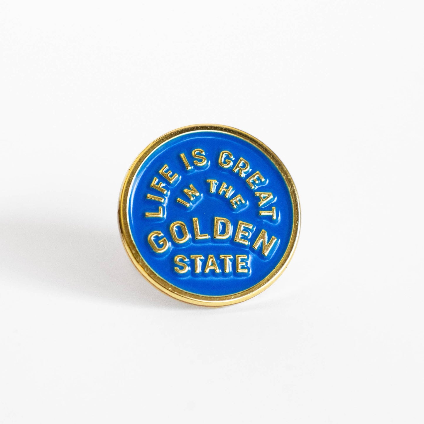 Life Is Great In The Golden State Enamel Pin- California