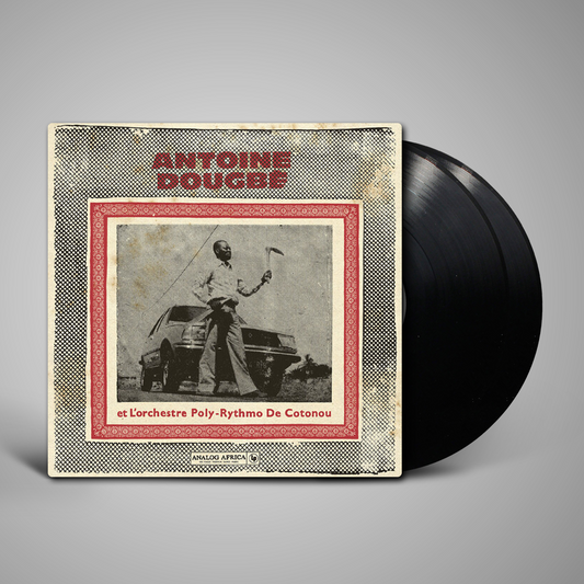 V/A - Antoine Dougbe et L'Orchestre Poly-Rythmo De Cotonou ( Analog Africa No.44 )