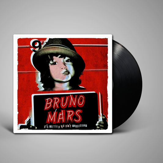 Bruno Mars - It’s Better If You Don’t Understand