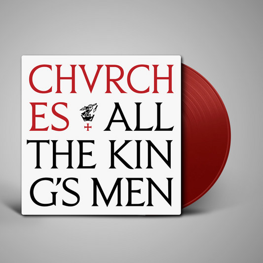 CHVRCHES - All The King's Men (LP) (PRE-ORDER)