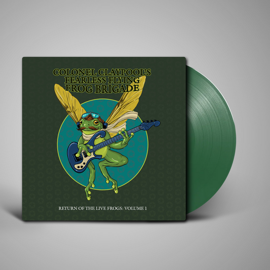 Colonel Claypool's Fearless Flying Frog Brigade - Return of the Live Frogs: Volume 1 (Green) (LP)