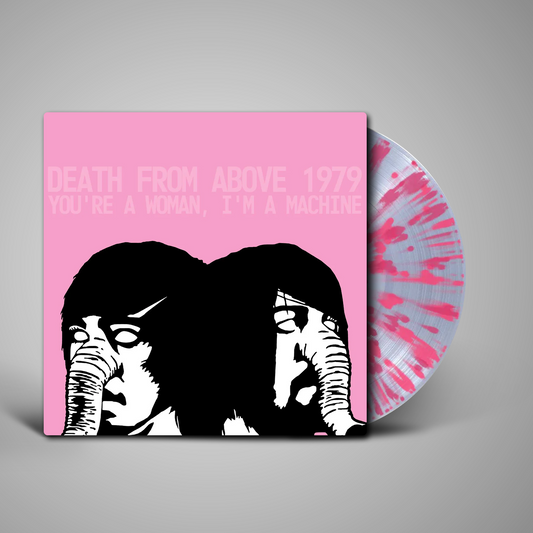 Death from Above 1979 - You're a Woman, I'm A Machine