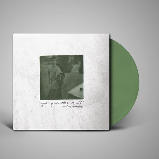 Modern Baseball - You're Gonna Miss It All