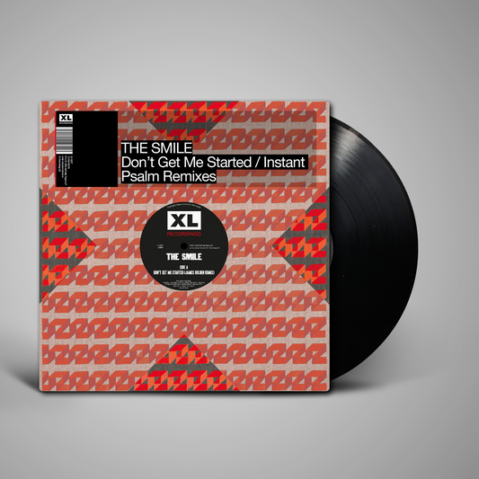Smile, The - Don't Get Me Started / Instant Psalm The Remix