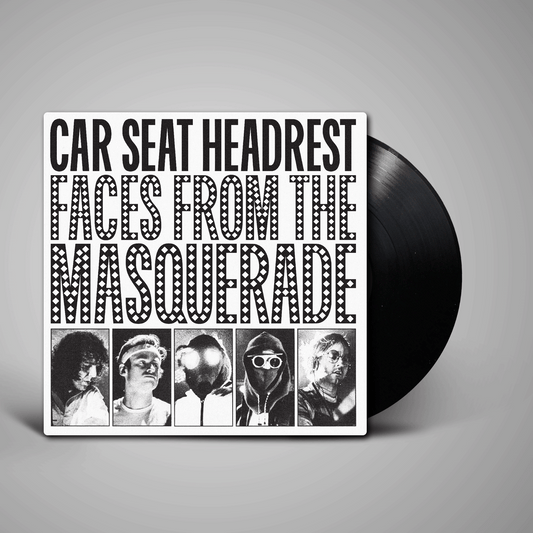 Car Seat Headrest - Faces From The Masquerade