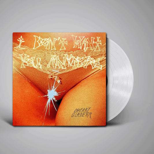 Cherry Glazerr - I Don't Want You Anymore