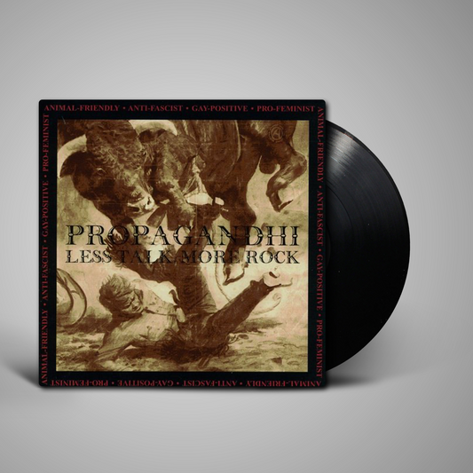 Propagandhi - Less Talk, More Rock