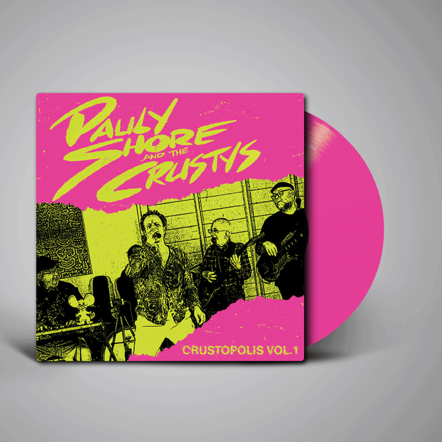 Pauly Shore & The Crustys - Crustopolis Vol. 1