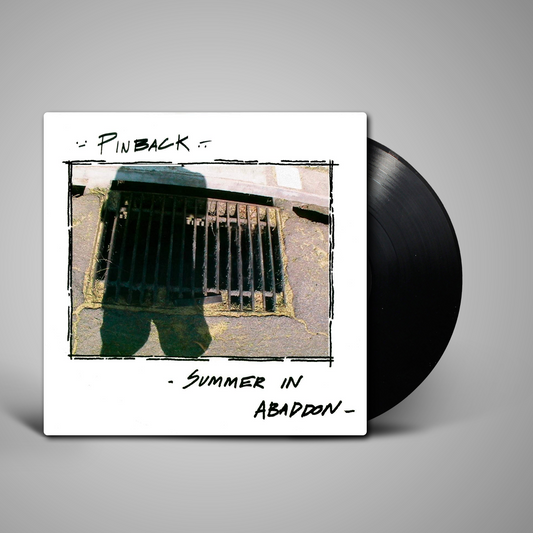 Pinback - Summer in Abaddon