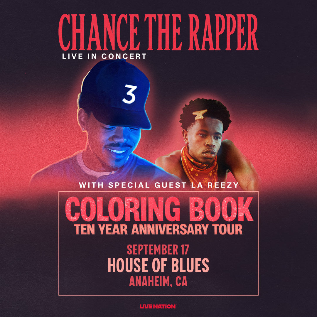 Chance the Rapper @ House of Blues Anaheim 9/17
