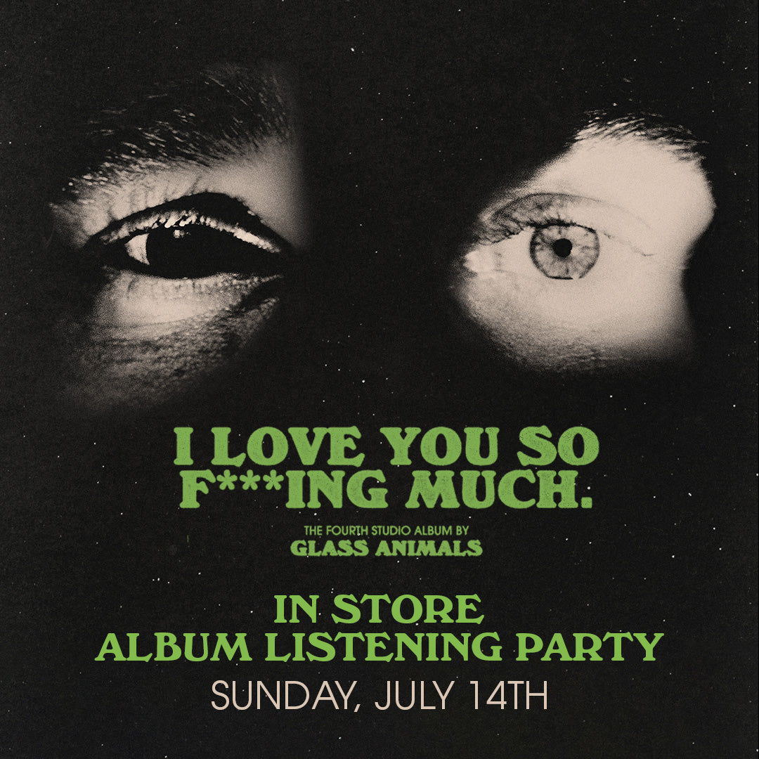 Glass Animals Listening Event!