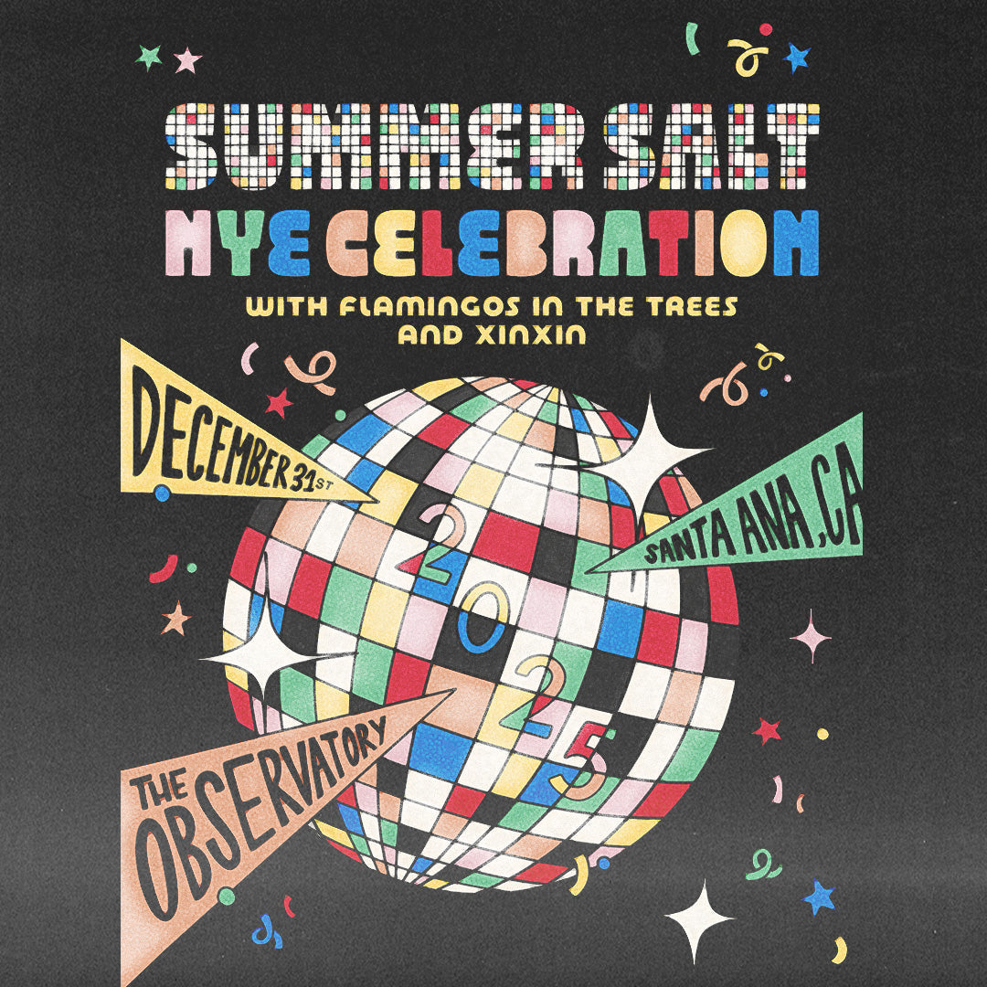 Summer Salt @ The Observatory 12/31