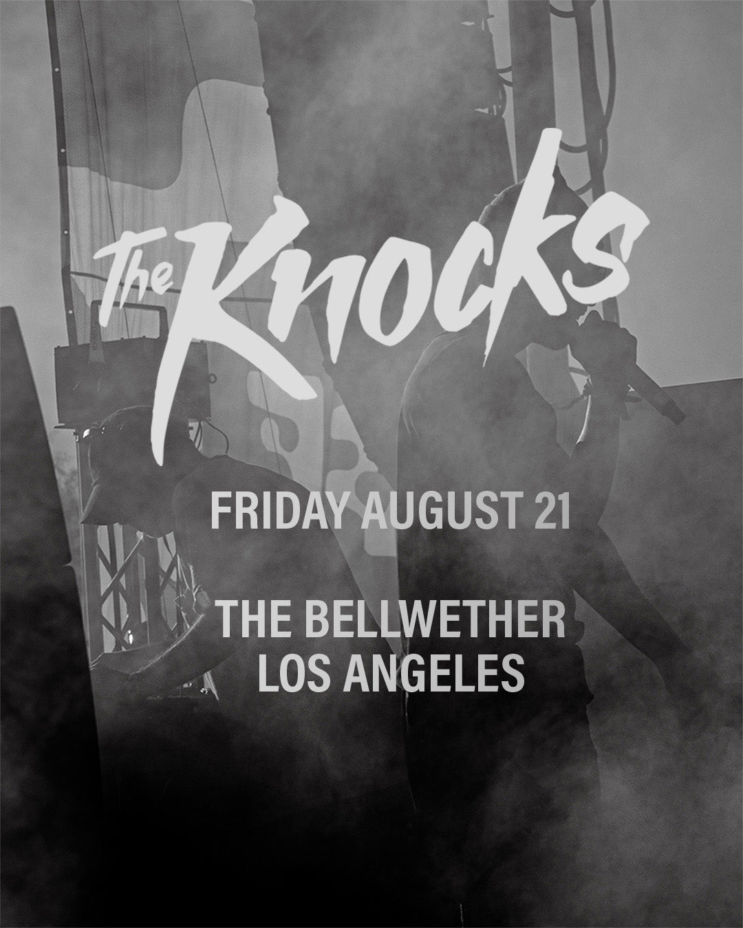 The Knocks @ The Bellwether 8/21