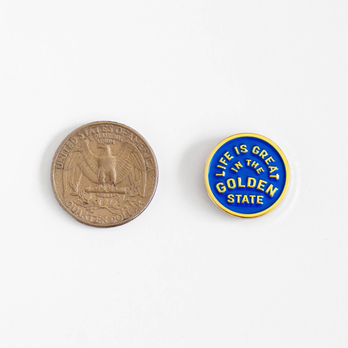 Life Is Great In The Golden State Enamel Pin- California