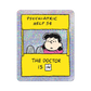 The Doctor Is In By Peanuts - Die-Cut Sticker (Mother's Day)