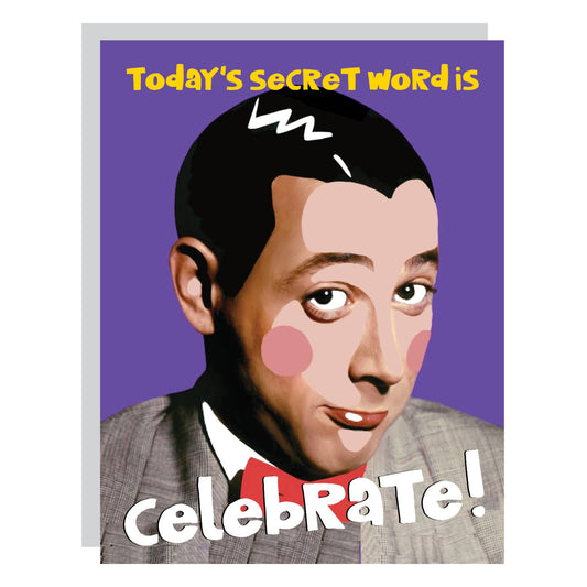 Pee Wee Herman Celebrate! Happy Birthday Card