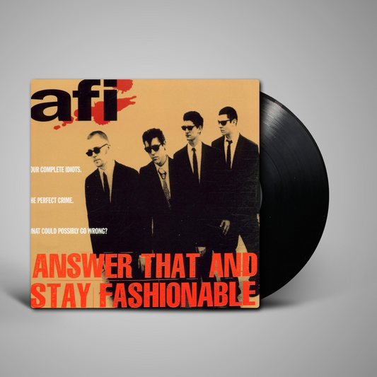 AFI - Answer That and Stay Fashionable