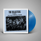 Blasters, The - Rare Blasts: Studio Outtakes And Movie Music