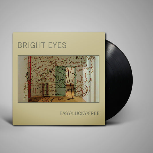 Bright Eyes - Easy/Lucky/Free