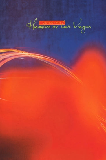 Cocteau Twins - Heaven Or Las Vegas (Poster)