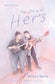 The Story of Her's: An Independent Biography of the Band (Book)