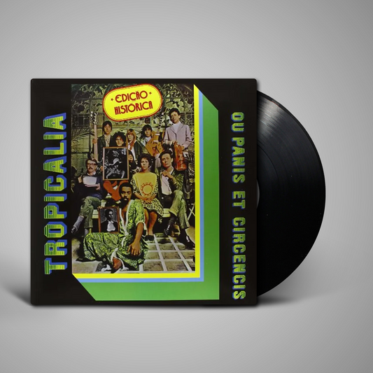 Tropicalia - Ou Panis Et Circensis