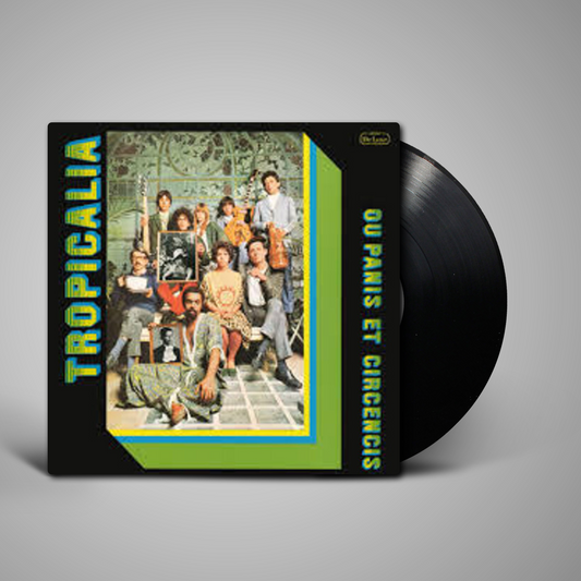 Tropicalia - Ou Panis Et Circencis (LP)