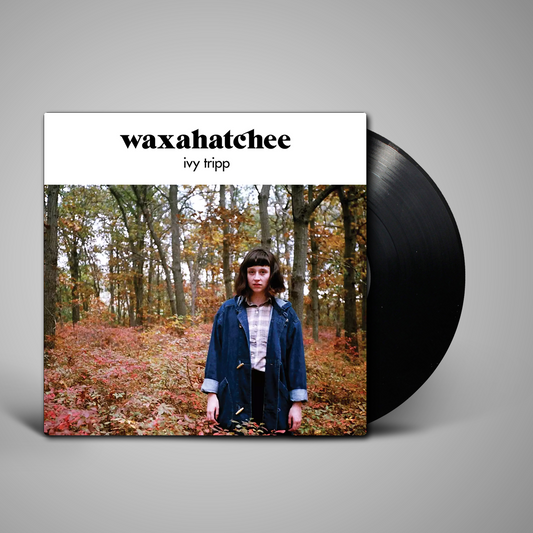 Waxahatchee - Ivy Trip