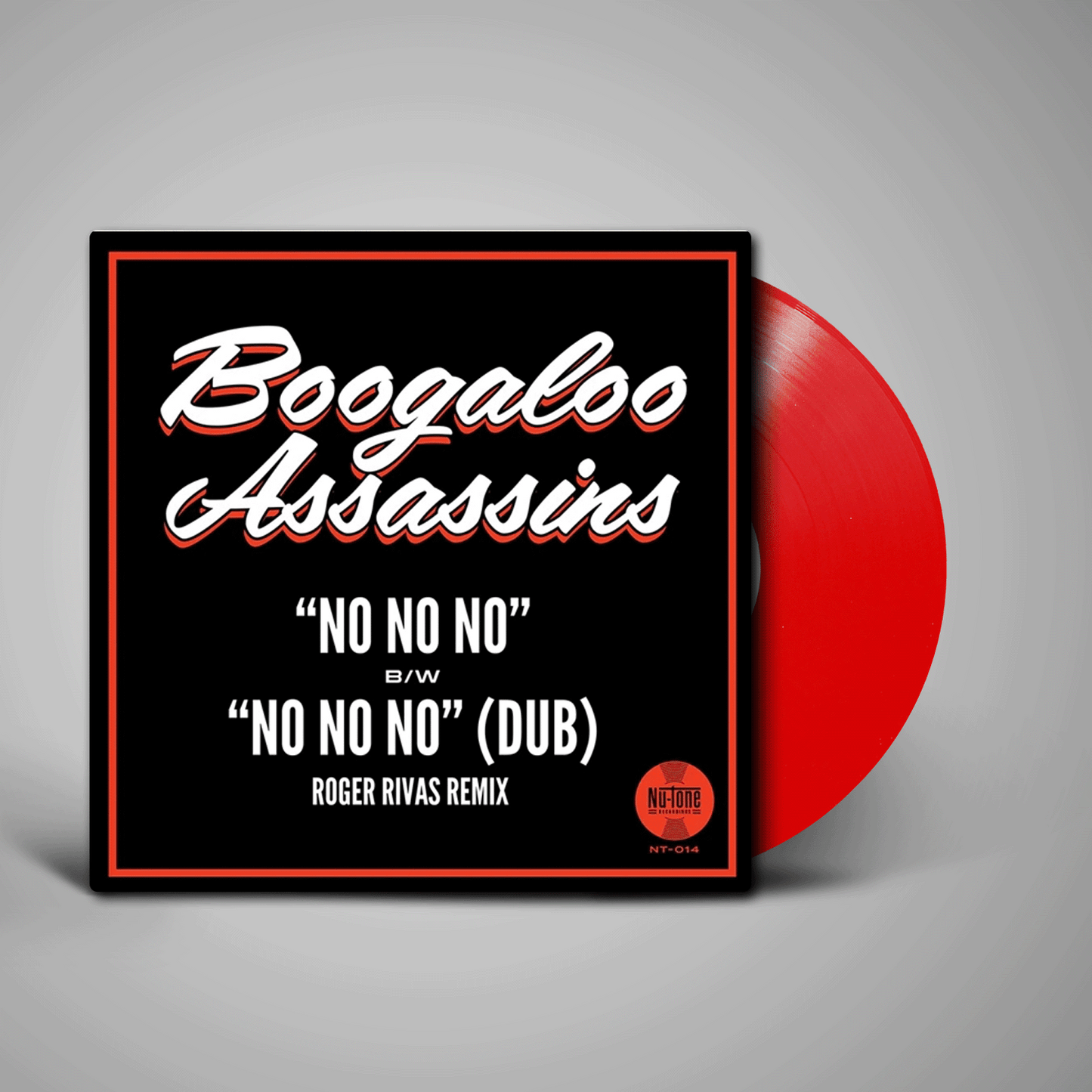 Boogaloo Assassins - No No No / No No No (Roger Rivas Dub Remix)
