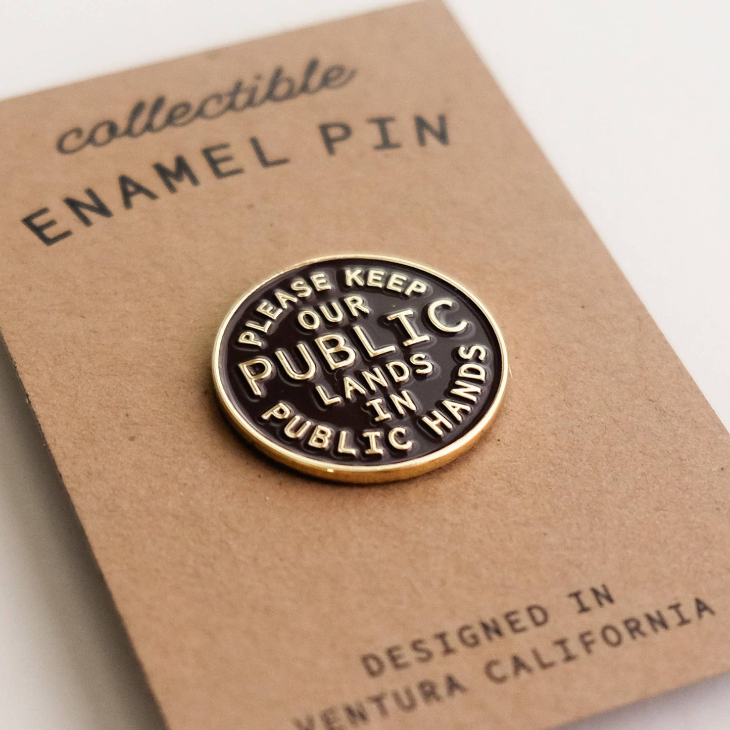 Please Keep Our Public Lands in Public Hands - Enamel Pin