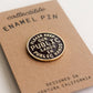 Please Keep Our Public Lands in Public Hands - Enamel Pin