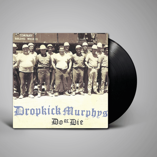 Dropkick Murphys - Do Or Die