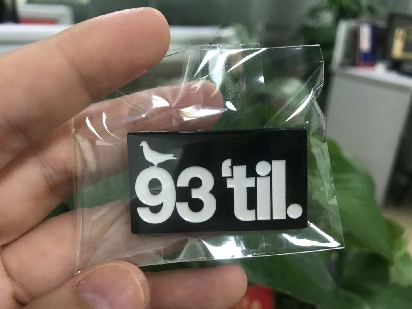 93 'til Pin