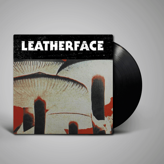 Leatherface - Mush