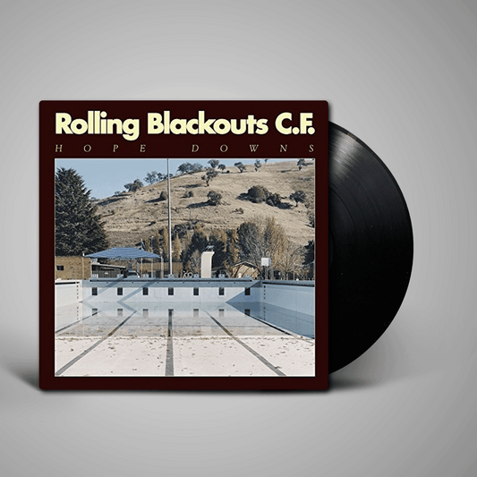 Rolling Blackouts C.F. - Hope Downs