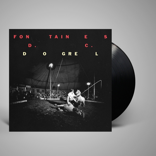 Fontaines D.C. - Dogrel