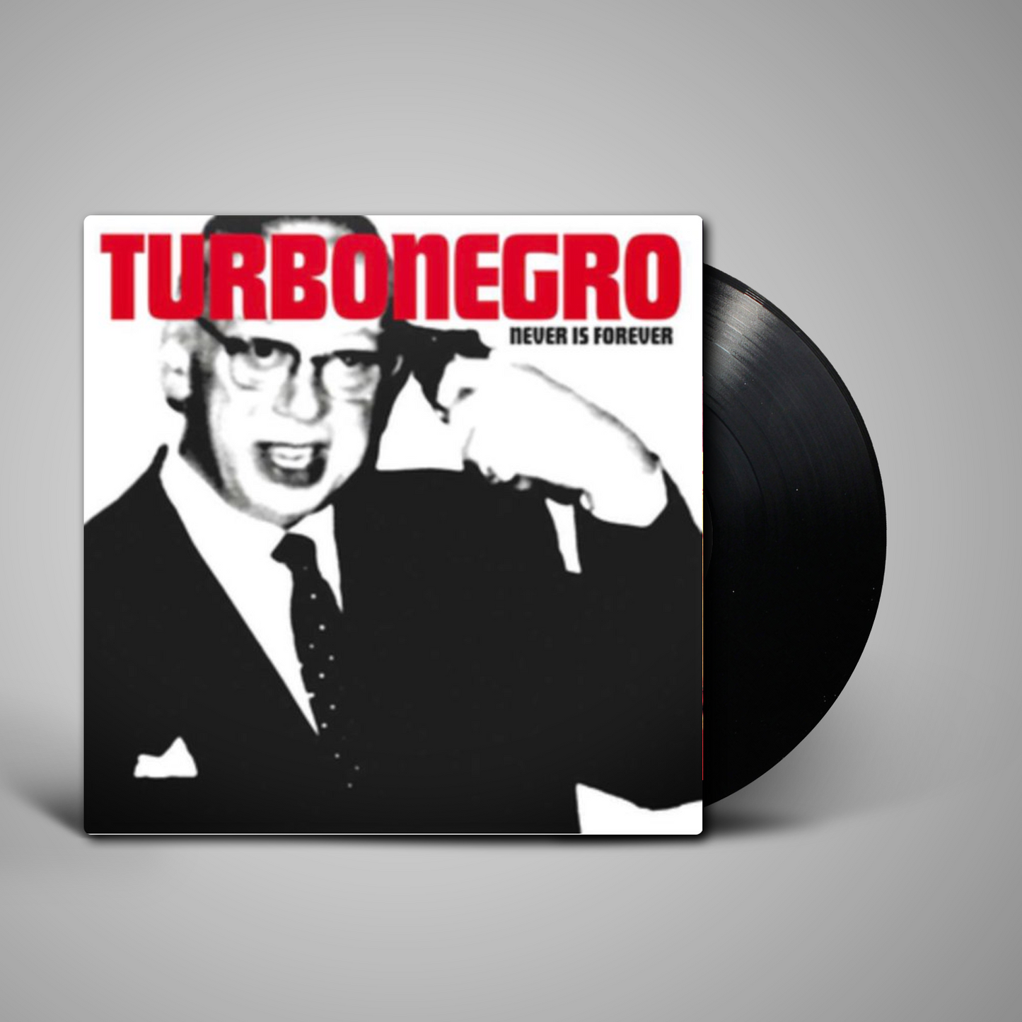 Turbonegro - Never is Forever