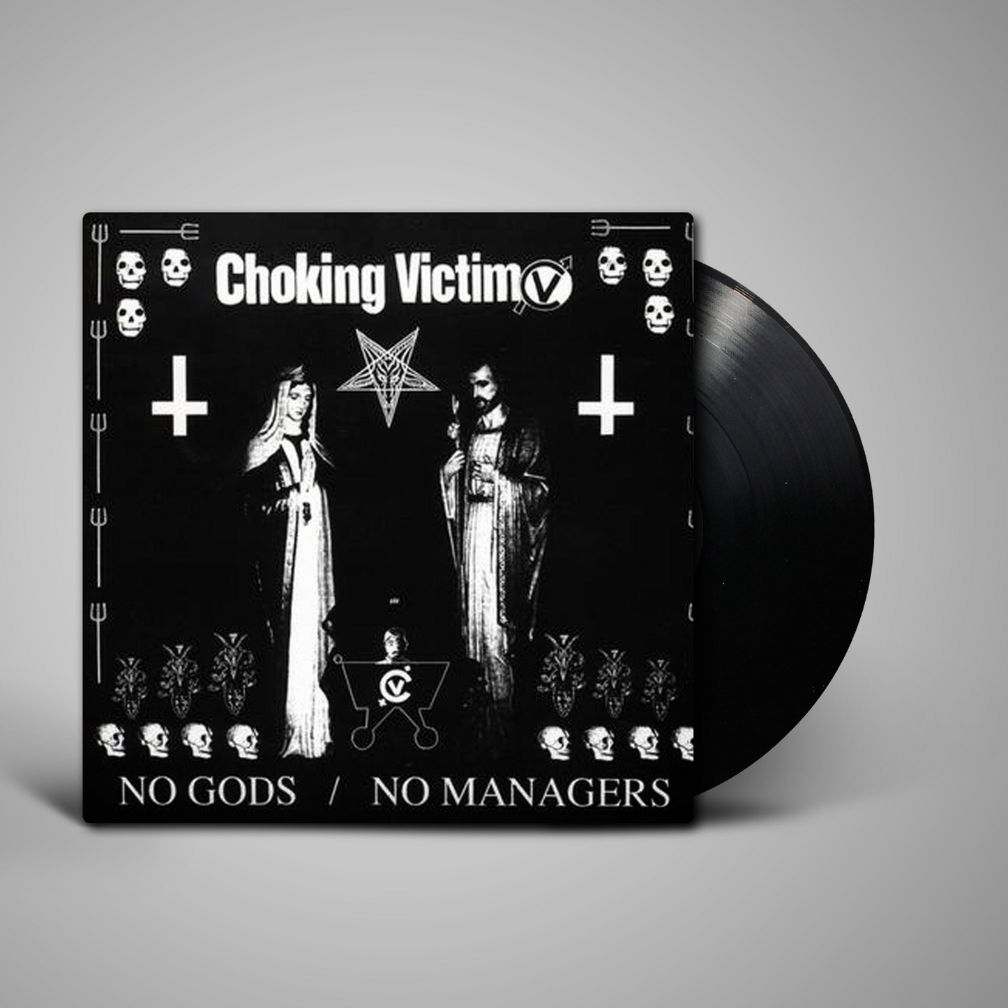 Choking Victim - No Gods / No Managers