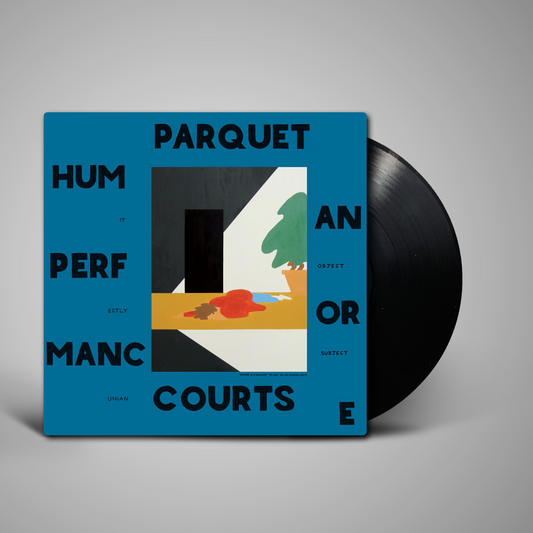 Parquet Courts - Human Performance