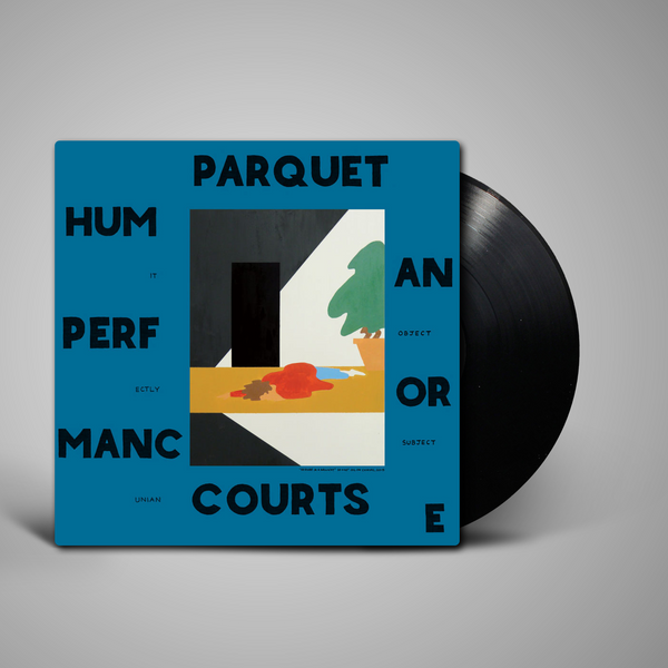 Parquet Courts Human Performance Resident Vinyl